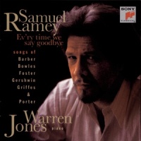 Ev'ry Time We Say Goodbye (from Seven Lively Arts) (Voice)_Samuel Ramey,Warren Jones,Cole Porter