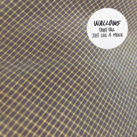 Just Like a Movie_Wallows