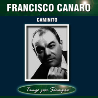 Vuelves Arrepentida_Francisco Canaro