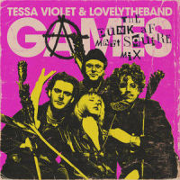 Games_Tessa Violet,lovelytheband,Matt Squire,Tessa Violet Williams