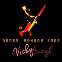 Dooba Rahoon Sada_Shantanu Avinashi,Vicky Singh,Rahul Dobwal