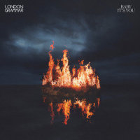 Baby It's You_London Grammar