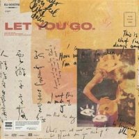 Let You Go_Eli Sostre