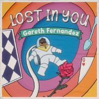 Lost In You_GARETH FERNANDEZ,Gareth Nicholas Fernandez,Marc Lian,Reub