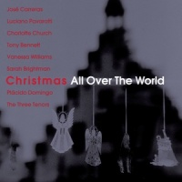 O Holy Night_Plácido Domingo,Adolphe Adam,Charlotte Church,Steven Mercurio,Wiener Symphoniker