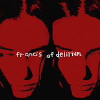 Mirrors_Francis of Delirium