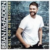 Call On Me Brother_Brian McFadden