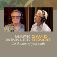 The Shadow of Your Smile_Mark Winkler,David Benoit