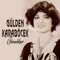 Göz Yaşlarımda Saklısın_Gülden Karaböcek