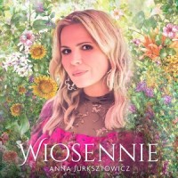 Wiosennie_Anna Jurksztowicz