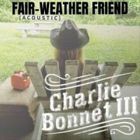Fair-Weather Friend_Charlie Bonnet III