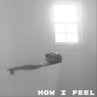 How I Feel_Cody Johns