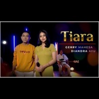 Tiara_Gerry Mahesa,Diandra Ayu
