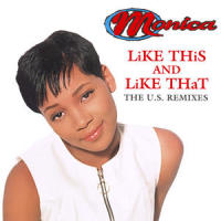 Like This And Like That_Monica