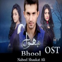 Bhool_Nabeel Shaukat Ali