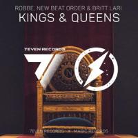 Kings & Queens_Robbe,New Beat Order,Britt Lari,Brett McLaughlin,Desmond Child,Henry Walter,Hilary Bernstein,Jake Erixon,Madison Love,Mimosa Blinsson
