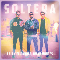 Soltera_Cali Y El Dandee,Omar Montes