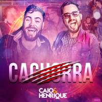 Cachorra_Caio & Henrique,Altair Balbino,Caio Lucas,Ana Carolina