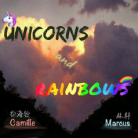 Unicorns and Rainbows_莰莰,Marcus