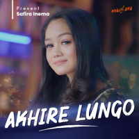 Akhire Lungo_Safira Inema