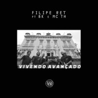 Vivendo Avançado_Filipe Ret,BK,Mc Th,Johnny Monteiro,Rick Beatz