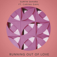 Running Out of Love_Surfin Sahara,Carina Dahl