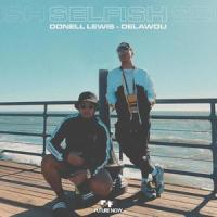 Selfish_Donell Lewis,Delawou