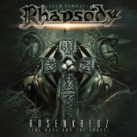 Rosenkreuz (The Rose And The Cross)_Luca Turilli's Rhapsody
