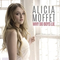 Why Do Boys Lie_Alicia Moffet