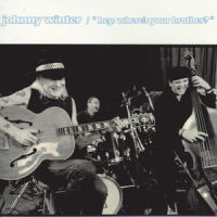 I Got My Brand On You_Johnny Winter