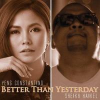 Better Than Yesterday_Sheikh Haikel,Yeng Constantino