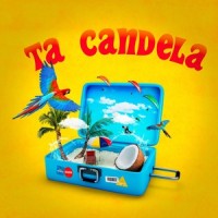 Ta Candela_Sixto Rein,Omar Acedo,Juan Miguel,Afro Criollo,XUXO,Ghetto,Mabel Yeah,Franco LSQuadron