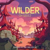 Run Wild_Oh Geeez