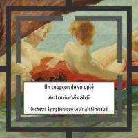 L'Estro Armonico No. 10 in B Minor, RV. 580: III. Allegro_Orchestre Symphonique Louis Archimbaud,Antonio Vivaldi