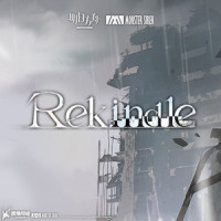 Rekindle_塞壬唱片-MSR,Uyanga Bold,Erik Castro