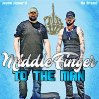 Middle Finger to the Man_Nu Breed,Jesse Howard