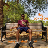 Worry About Me_Jay Johnson