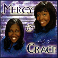 Only you_Mercy,Grace