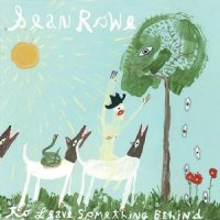 To Leave Something Behind_Sean Rowe