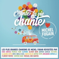 Une belle histoire_Michel Fugain,Arcadian,Claudio Capéo,Corneille
