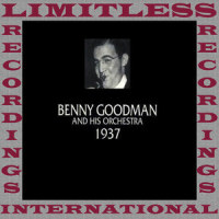 I Can't Give You Anything But Love_Benny Goodman And His Orchestra