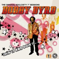 Sayin' It and Doin' It_Bobby Byrd