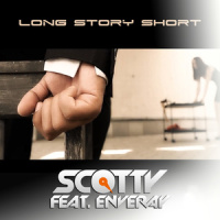 Long Story Short_SCOTTY,Enveray