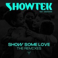 Show Some Love_Showtek,sonofsteve