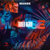 Tamed Again_Manse,Michael Hansen,Claes Funke,Matias Lehtola