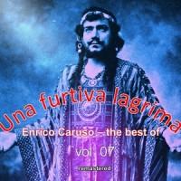 Donizetti: Chi Mi Frena In Tal Momento? (Lucia di Lammermoor)_Enrico Caruso