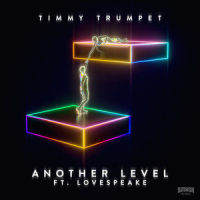 Another Level_Timmy Trumpet,Lovespeake