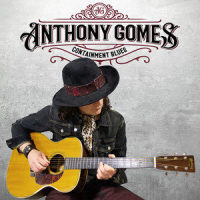 Containment Blues_Anthony Gomes