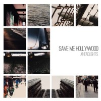 Headlights_Save Me Hollywood