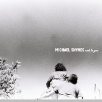 Next to You_Michael Shynes